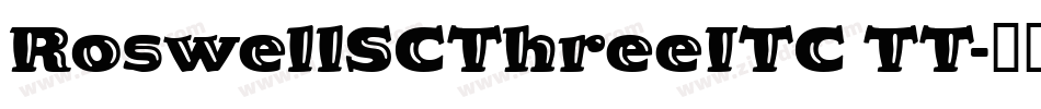 RoswellSCThreeITC TT字体转换